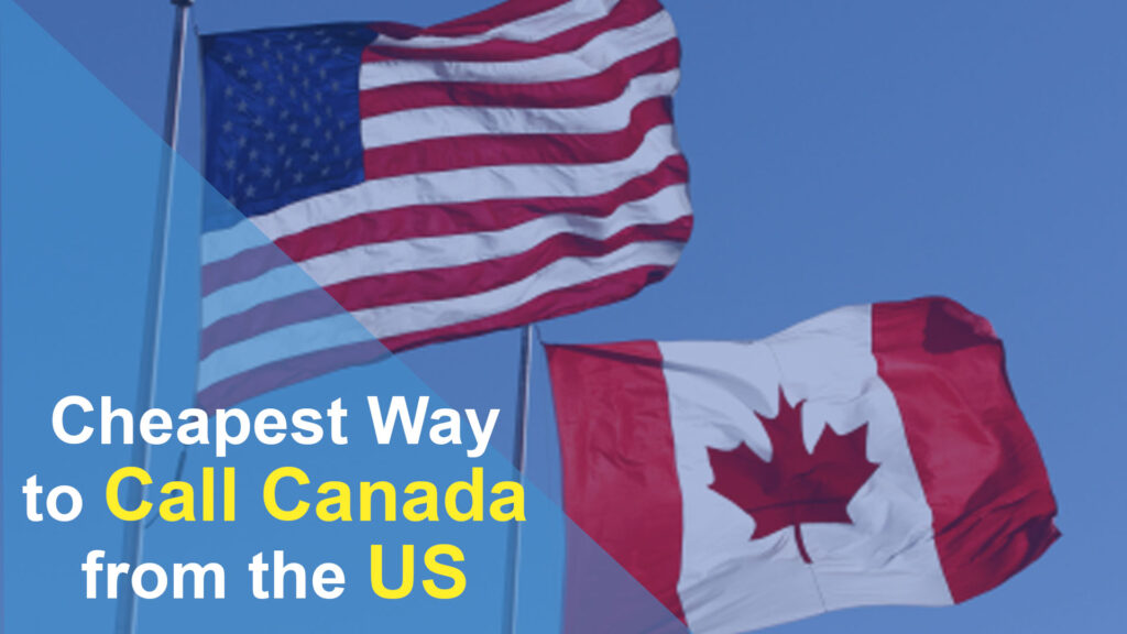 cheapest-way-to-call-canada-from-the-us-are-best-selling-callmama