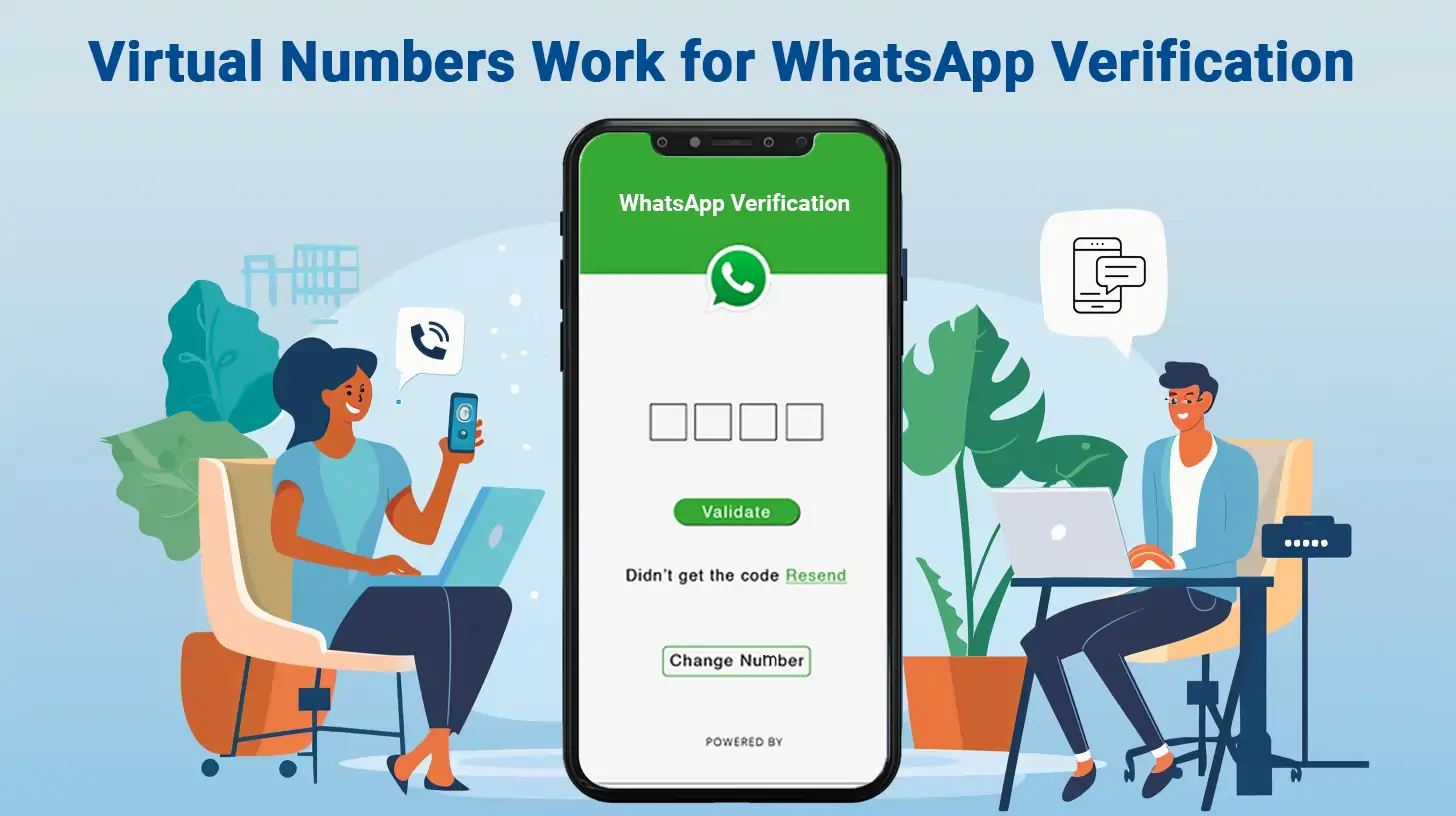 Why Virtual Numbers Work for WhatsApp Verification