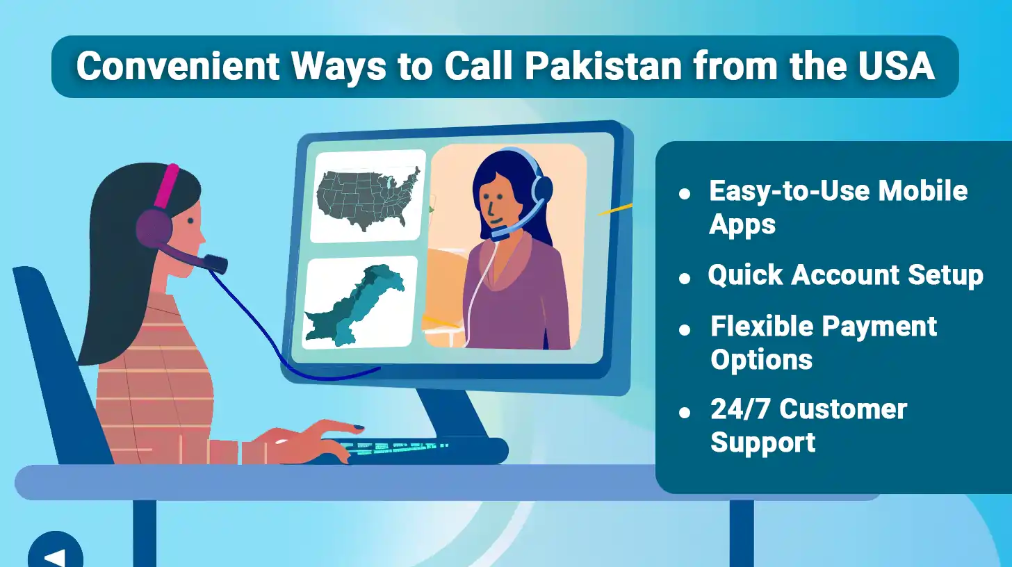 Convenient Ways to Call Pakistan from the USA
