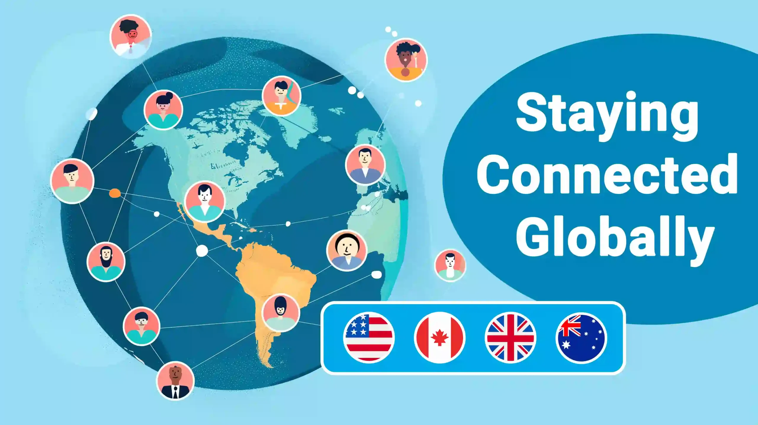 Staying Connected Globally