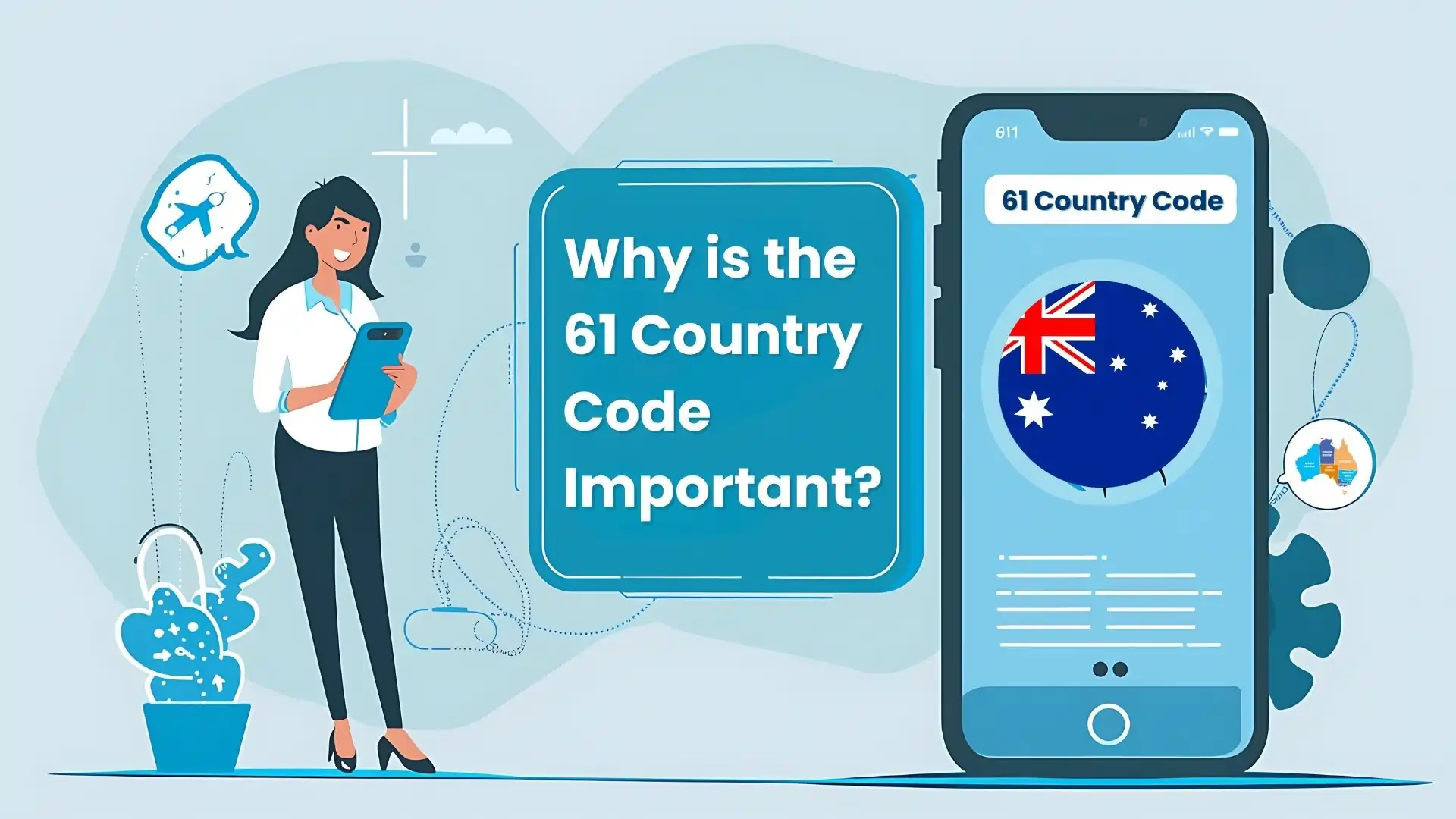 Why is the 61 Country Code Important?