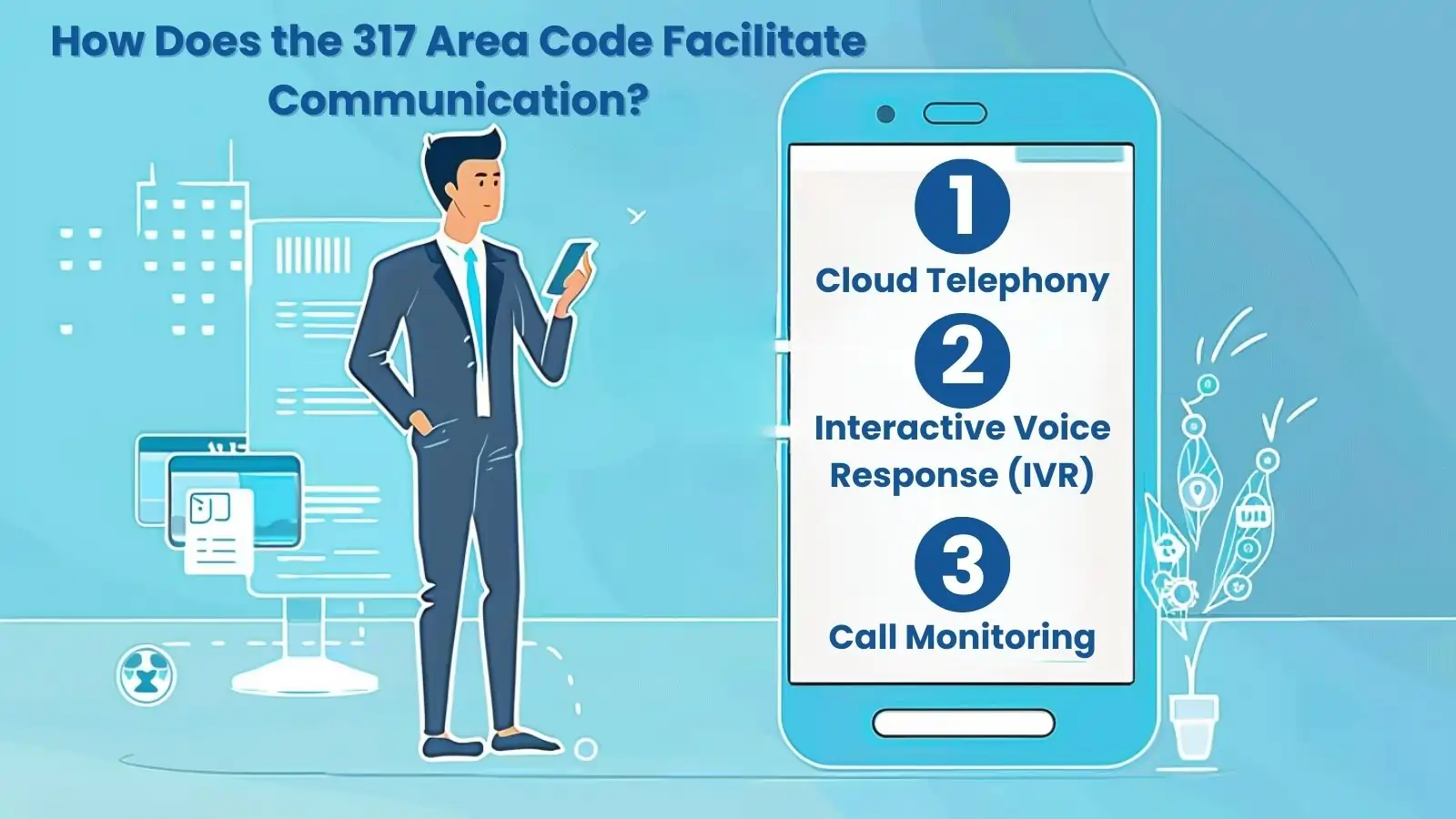 How Does the 317 Area Code Facilitate Communication