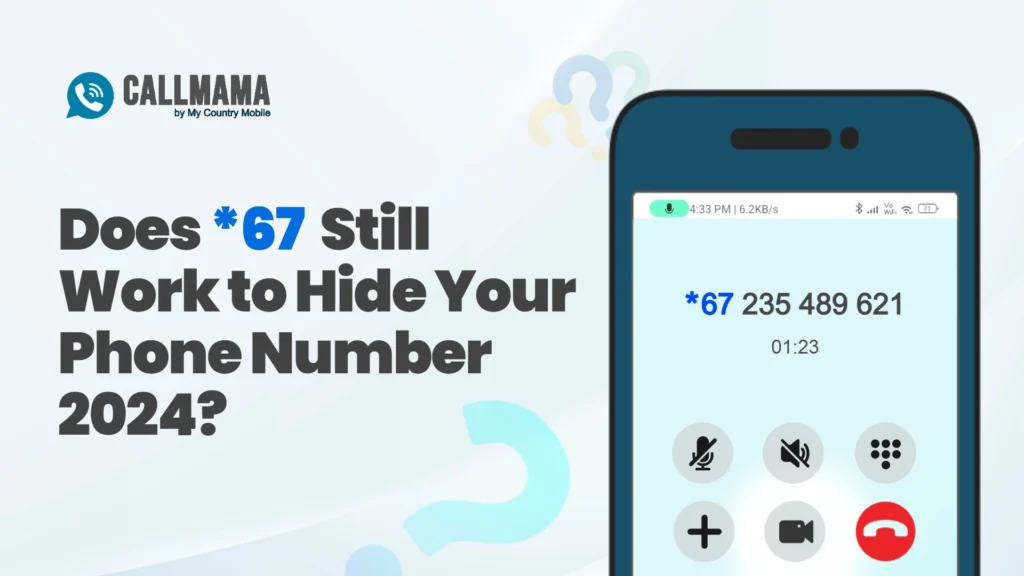 Does Star 67 Still Work to Hide Your Phone Number 2024?