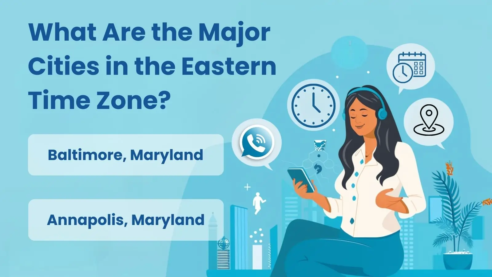 What Are the Major Cities in the Eastern Time Zone