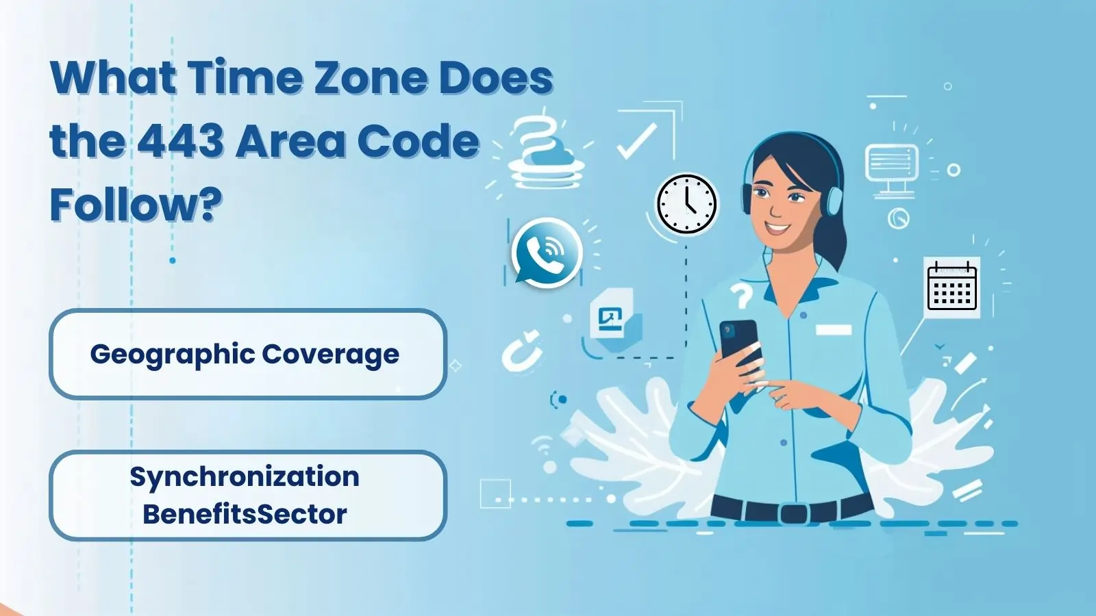 What Time Zone Does the 443 Area Code Follow?