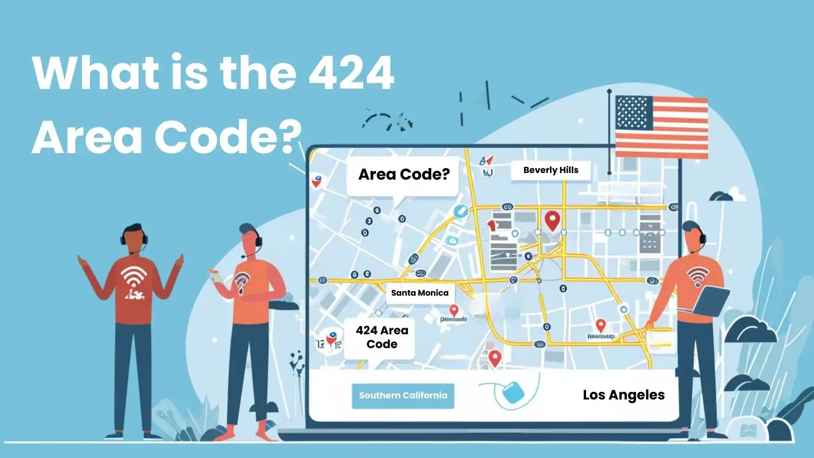 What is the 424 Area Code