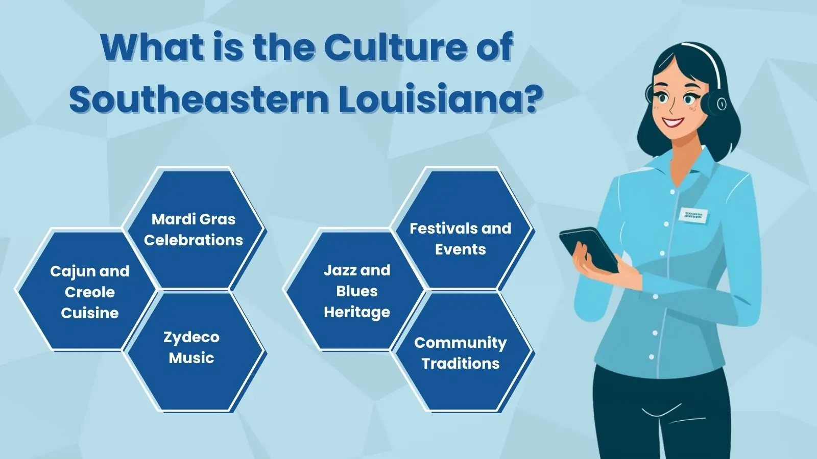 What is the Culture of Southeastern Louisiana?