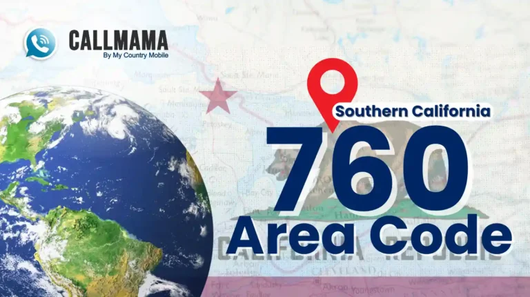 760 Area Code Guide: Cities, Time Zone, and Phone Number Benefits