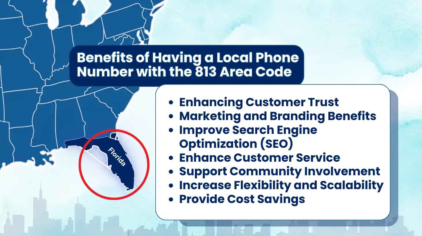 Benefits of Having a Local Phone Number with the 813 Area Code