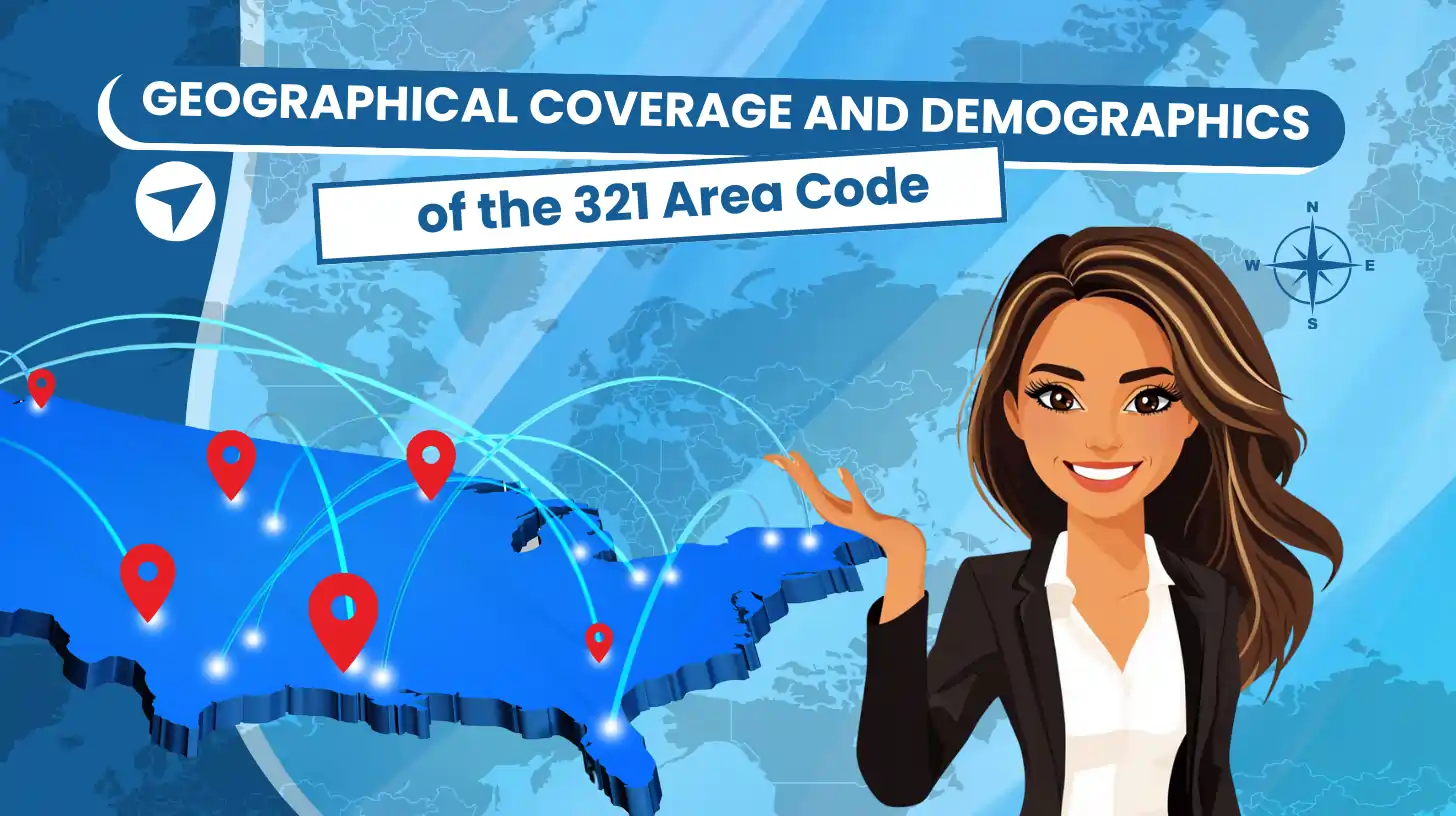 Geographical Coverage and Demographics of the 321 Area Code