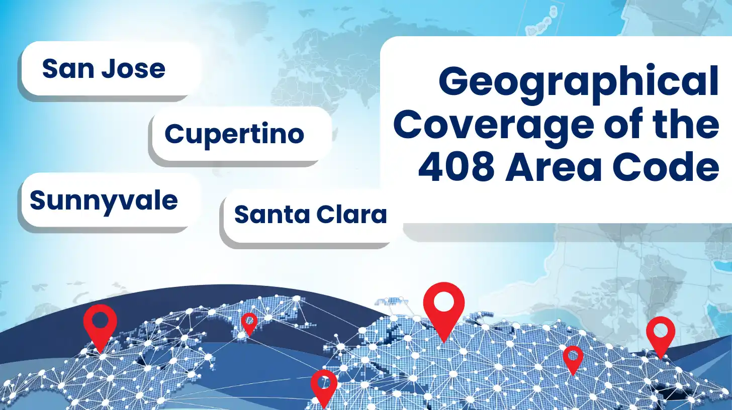 Geographical Coverage of the 408 Area Code