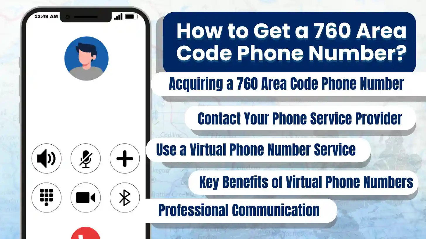 How to Get a 760 Area Code Phone Number?