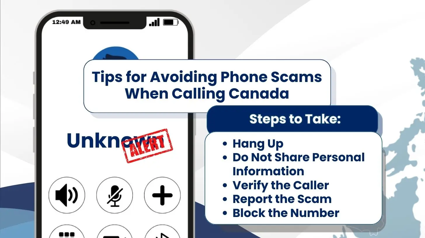 Tips for Avoiding Phone Scams When Calling Canada