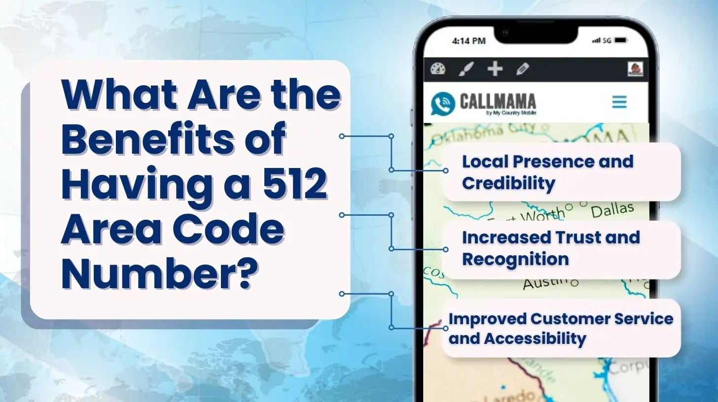 What Are the Benefits of Having a 512 Area Code Number?