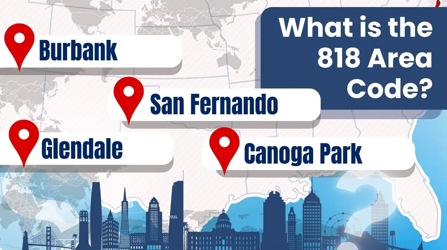 What is the 818 Area Code?