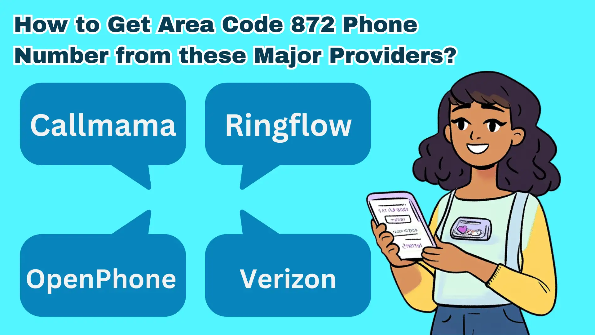 How to Get Area Code 872 Phone Number from these Major Providers