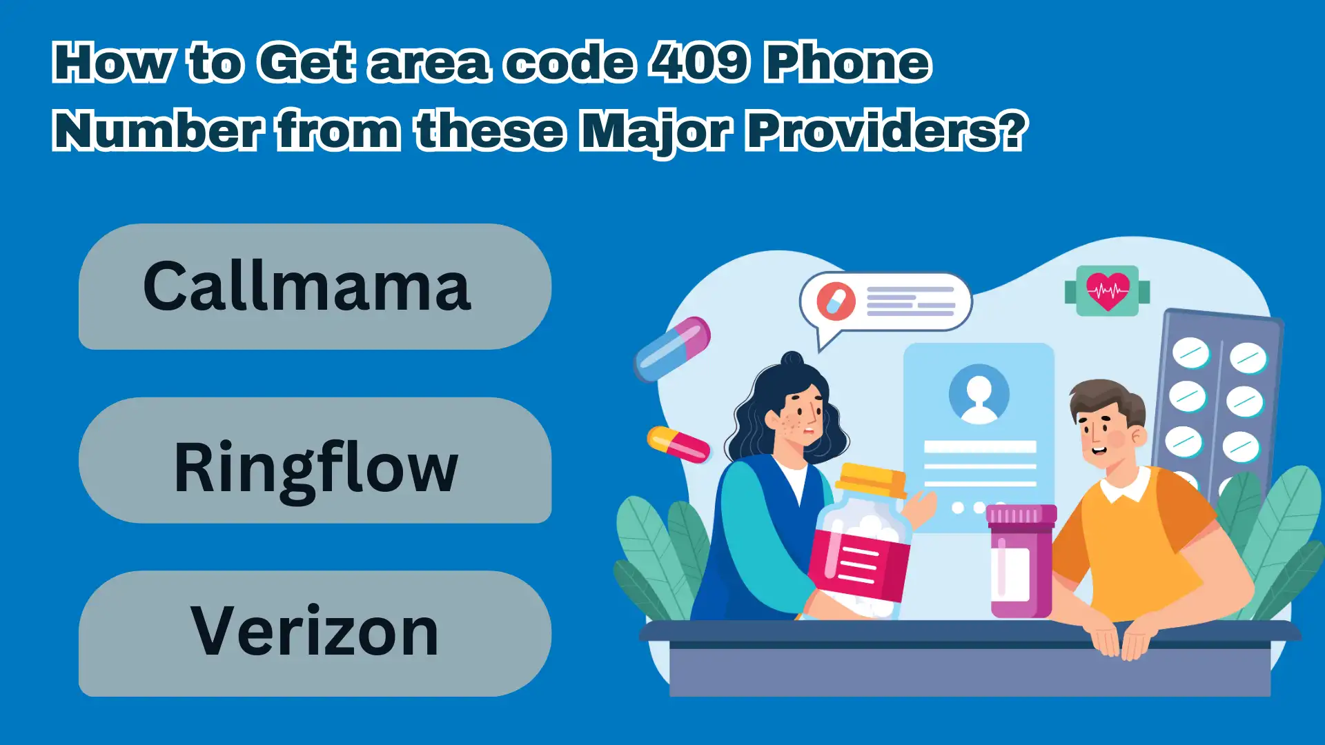 How to Get area code 409 Phone Number from these Major Providers