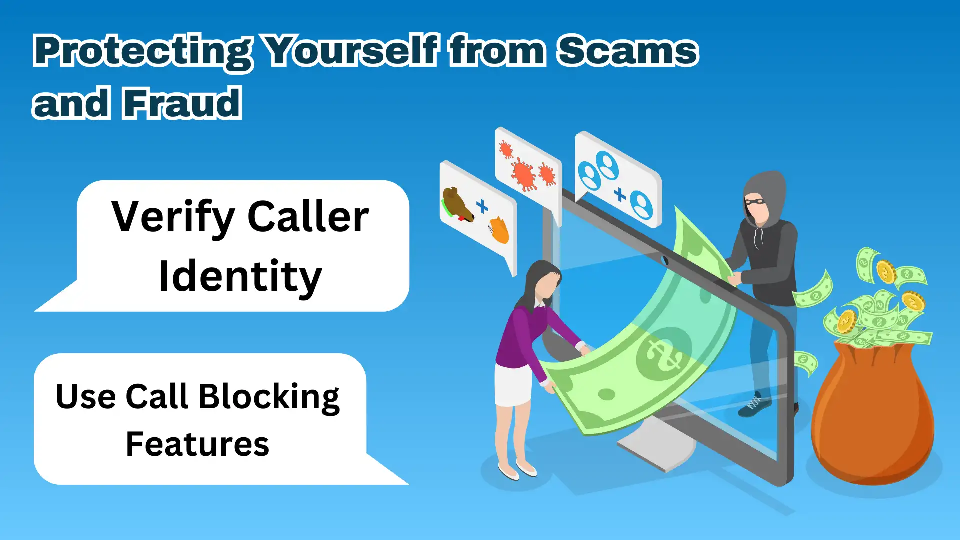 Protecting Yourself from Scams and Fraud 