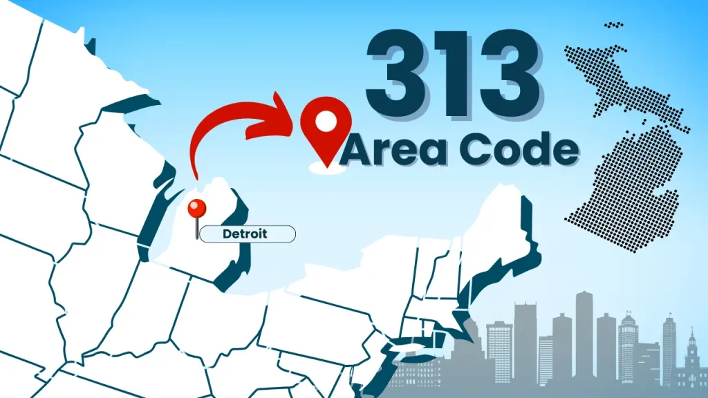 Detroit’s 313 Area Code_ Map, Time Zone, and Phone Lookup Essentials